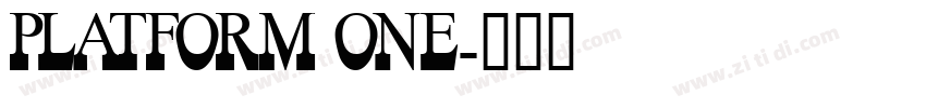 Platform One字体转换
